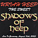 Shadows Of Heep - Uriah Heep & Sweet